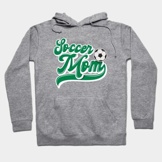 Soccer Mom Hoodie by Hixon House